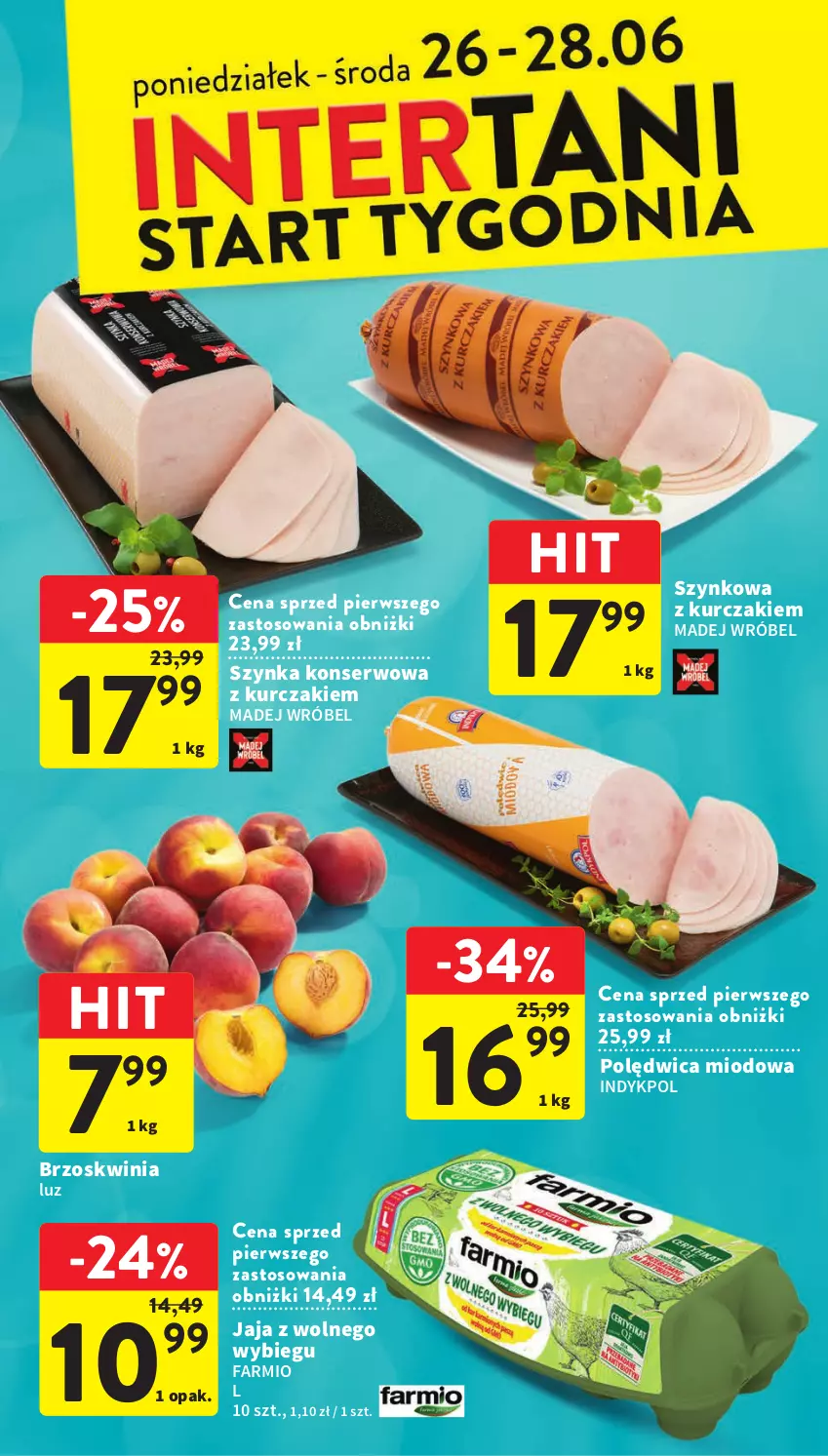 Gazetka promocyjna Intermarche - Gazetka Intermarche - ważna 22.06 do 28.06.2023 - strona 38 - produkty: Fa, Jaja, Jaja z wolnego wybiegu, Kurczak, Madej Wróbel, Polędwica, Ser, Szynka, Szynka konserwowa