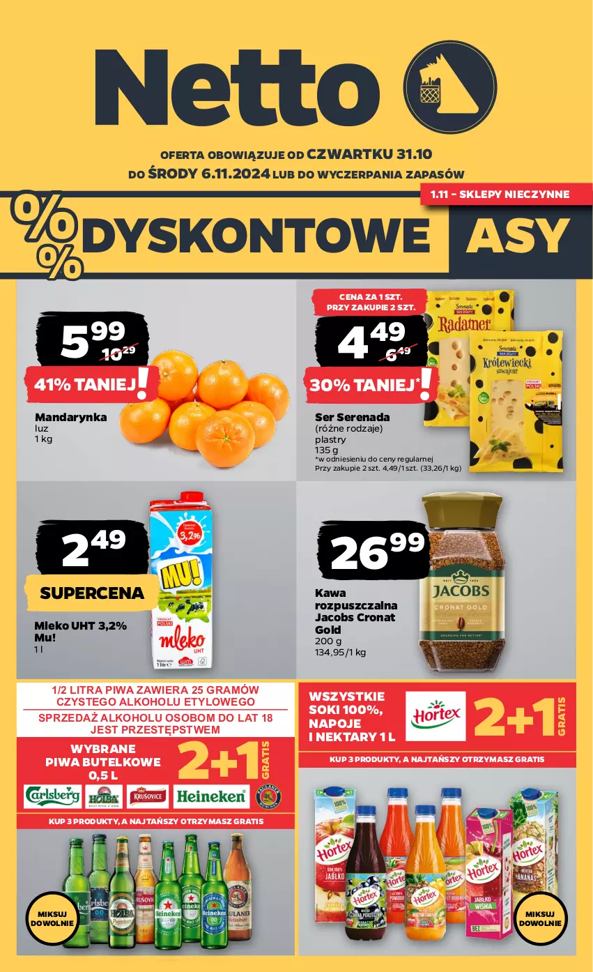 Gazetka promocyjna Netto - Od Czwartku - ważna 31.10 do 06.11.2024 - strona 1 - produkty: Gra, Jacobs, Kawa, Kawa rozpuszczalna, Mleko, Napoje, Nektar, Piwa, Ser, Sok