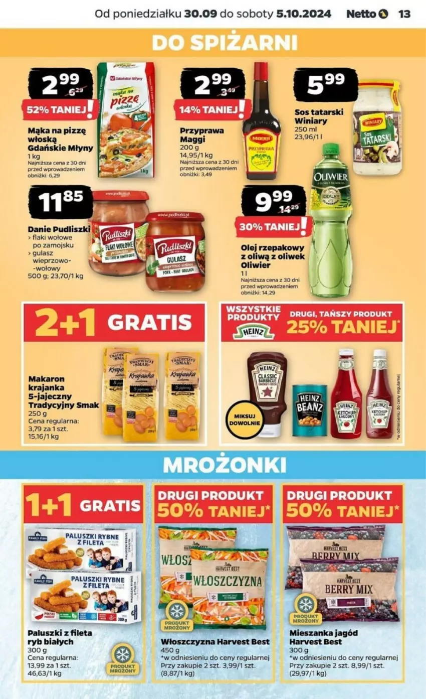 Gazetka promocyjna Netto - ważna 30.09 do 05.10.2024 - strona 5 - produkty: Flaki, Flaki wołowe, Mąka, Makaron, Olej, Olej rzepakowy, Paluszki rybne, Pudliszki, Sos, Winiary