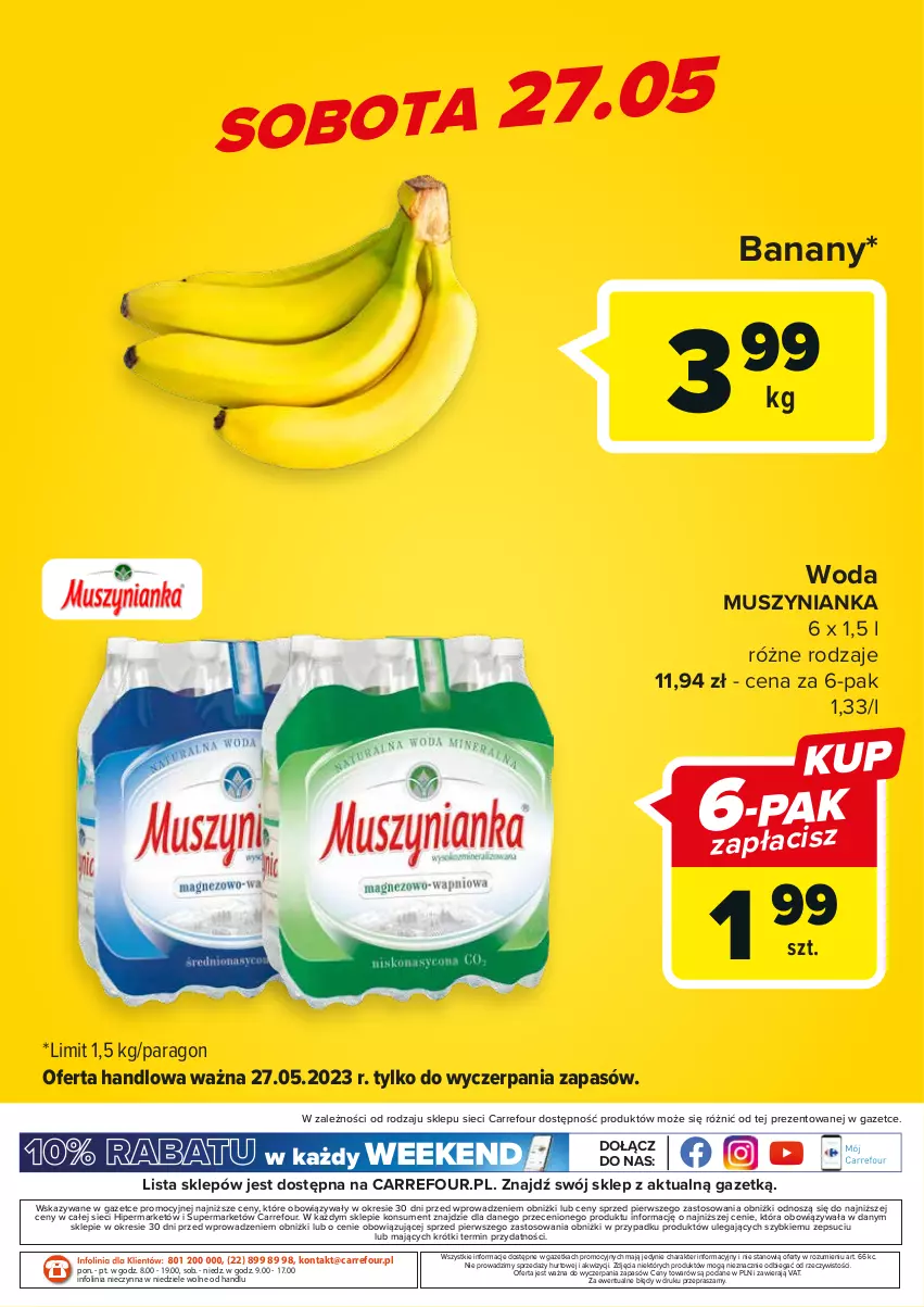 Gazetka promocyjna Carrefour - Gazetka Carrefour ma oferty dnia - ważna 25.05 do 27.05.2023 - strona 4 - produkty: Banany, Mus, Muszynianka, O nas, Woda