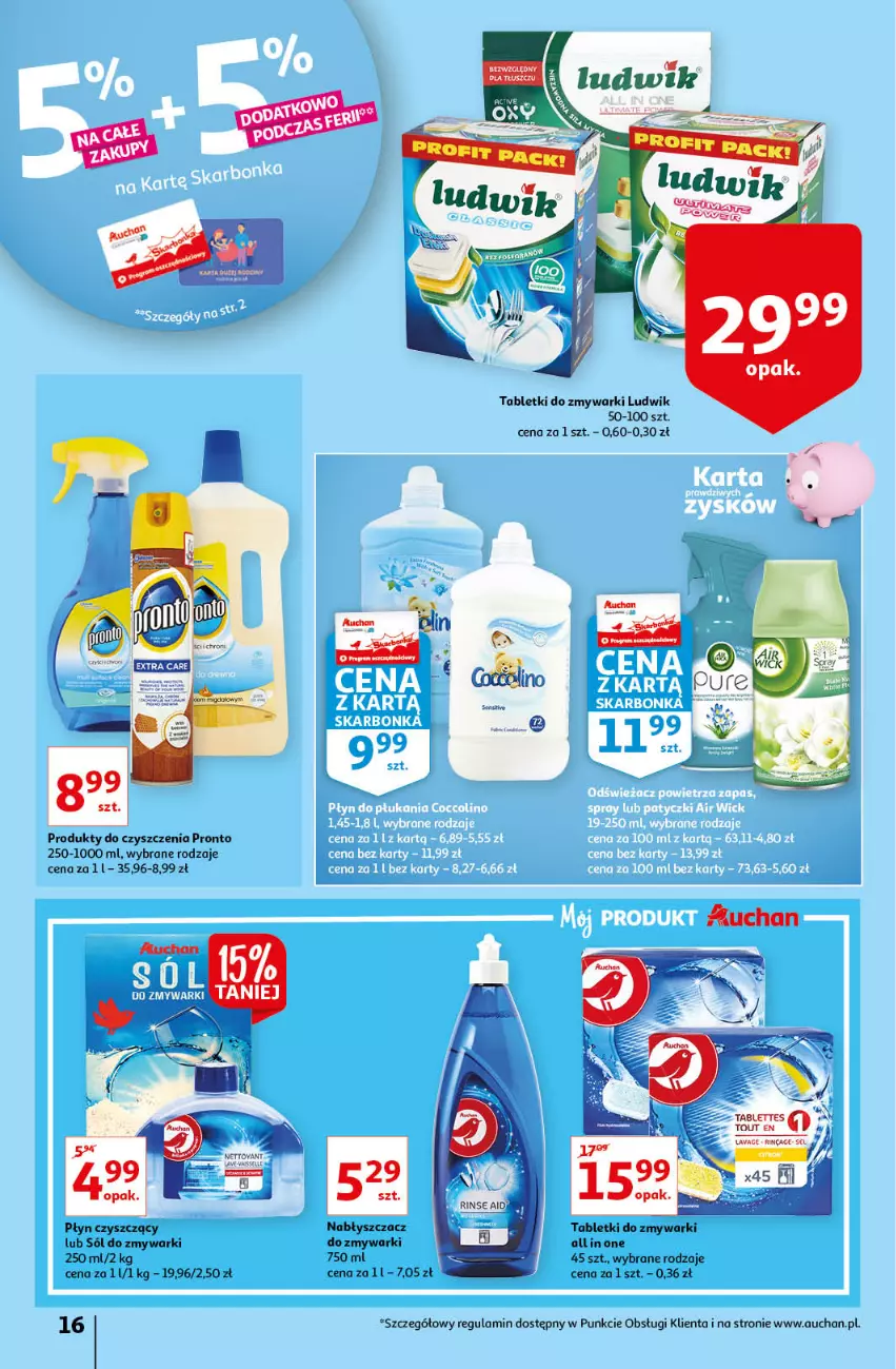 Gazetka promocyjna Auchan - przeNISKIE CENY z markami Auchan Hipermarkety - ważna 27.01 do 03.02.2022 - strona 16 - produkty: Ludwik, Pronto, Sól, Tablet, Tabletki do zmywarki, Zmywarki