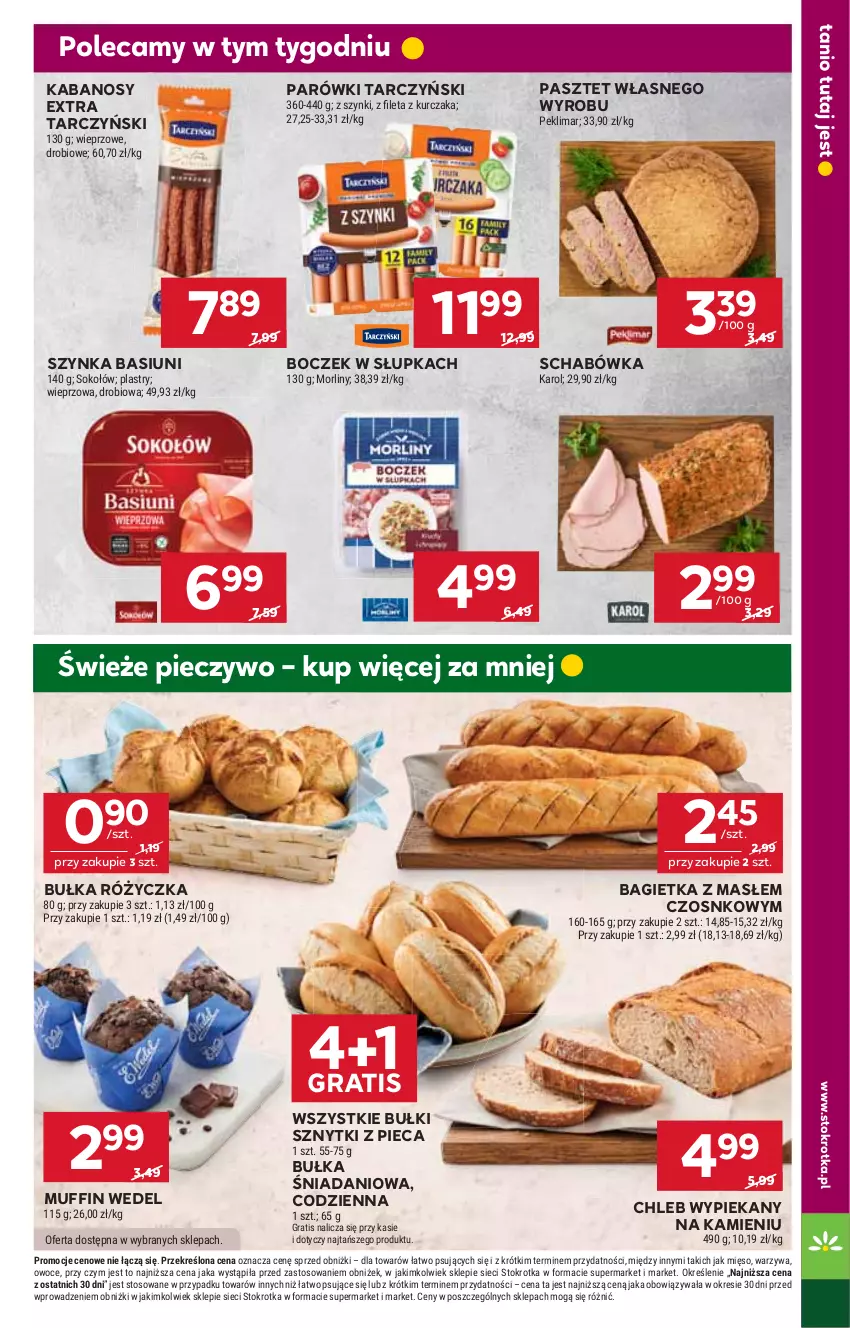 Gazetka promocyjna Stokrotka - Supermarket - ważna 07.08 do 12.08.2025 - strona 13 - produkty: Bagietka, Boczek, Bułka, Chleb, Danio, Gra, Kabanos, Kurczak, Mięso, Morliny, Owoce, Parówki, Pasztet, Piec, Pieczywo, Sok, Sokołów, Szynka, Tarczyński, Warzywa