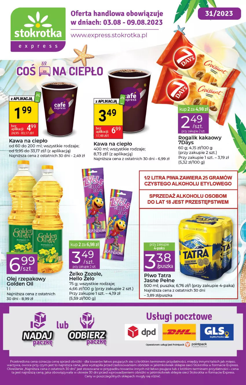 Gazetka promocyjna Stokrotka - Stokrotka Express - ważna 03.08 do 09.08.2023 - strona 1 - produkty: Kakao, Kawa, Olej, Olej rzepakowy, Piwo, Rogal, Tatra