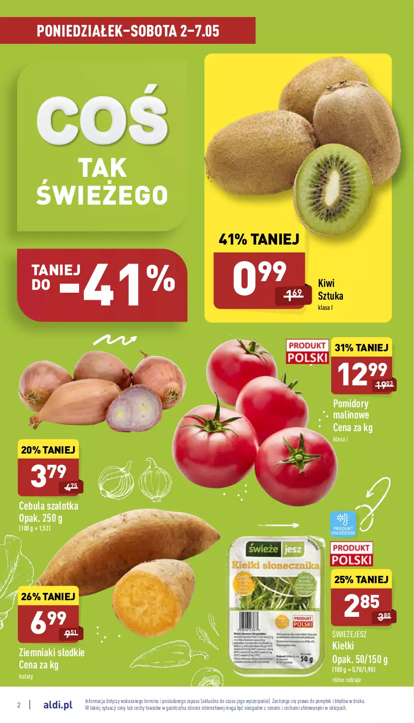 Gazetka promocyjna Aldi - Pełny katalog - ważna 02.05 do 07.05.2022 - strona 2 - produkty: Cebula, Cebula szalotka, Kiełki, Kiwi, Pomidory, Szal, Ziemniaki