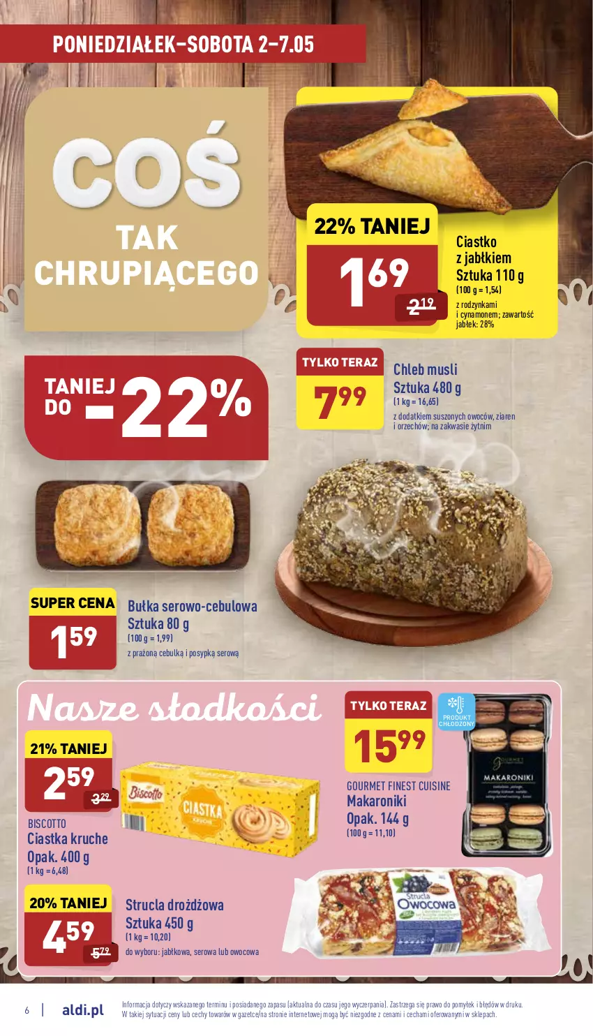 Gazetka promocyjna Aldi - Pełny katalog - ważna 02.05 do 07.05.2022 - strona 6 - produkty: Bułka, Chleb, Ciastka, Makaron, Mus, Ser, Strucla, Tera