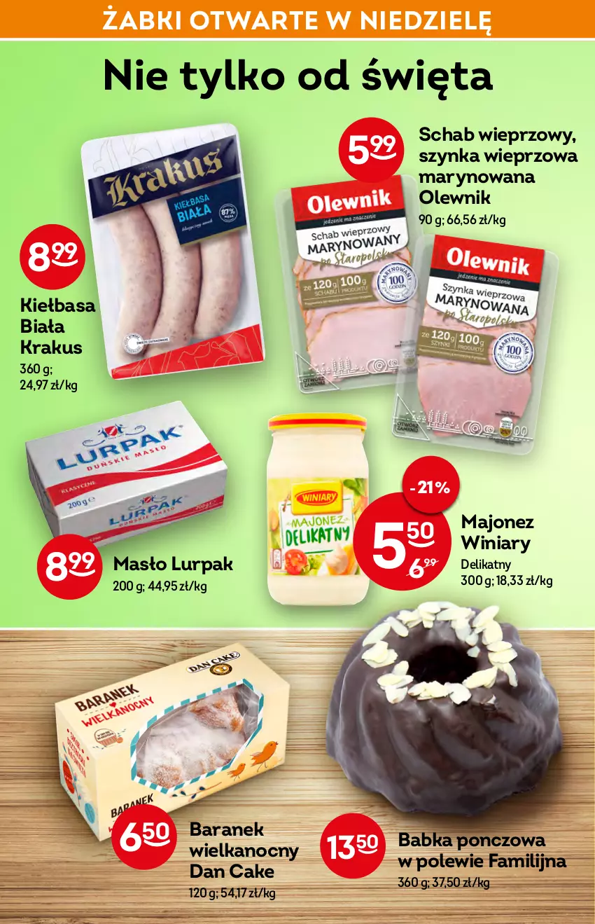 Gazetka promocyjna Żabka - ważna 20.04 do 26.04.2022 - strona 38 - produkty: Babka, Dan Cake, Fa, Kiełbasa, Kiełbasa biała, Krakus, Lurpak, Majonez, Masło, Olewnik, Ponczo, Szynka, Szynka wieprzowa, Winiary