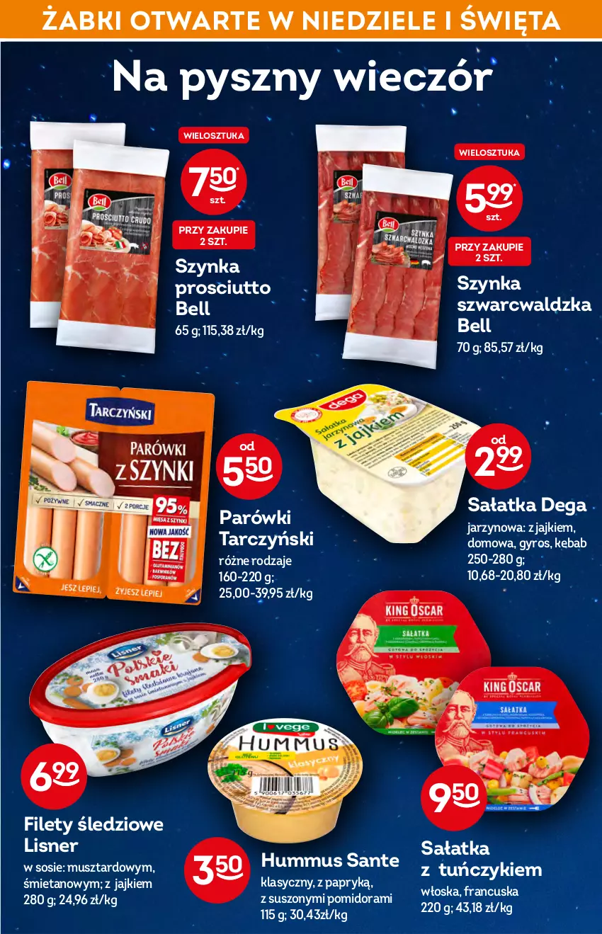 Gazetka promocyjna Żabka - ważna 20.04 do 26.04.2022 - strona 45 - produkty: Bell, Dega, Gyros, Hummus, Kebab, Lisner, Mus, Parówki, Prosciutto, Sałat, Sałatka, Sante, Sos, Szynka, Tarczyński, Tuńczyk