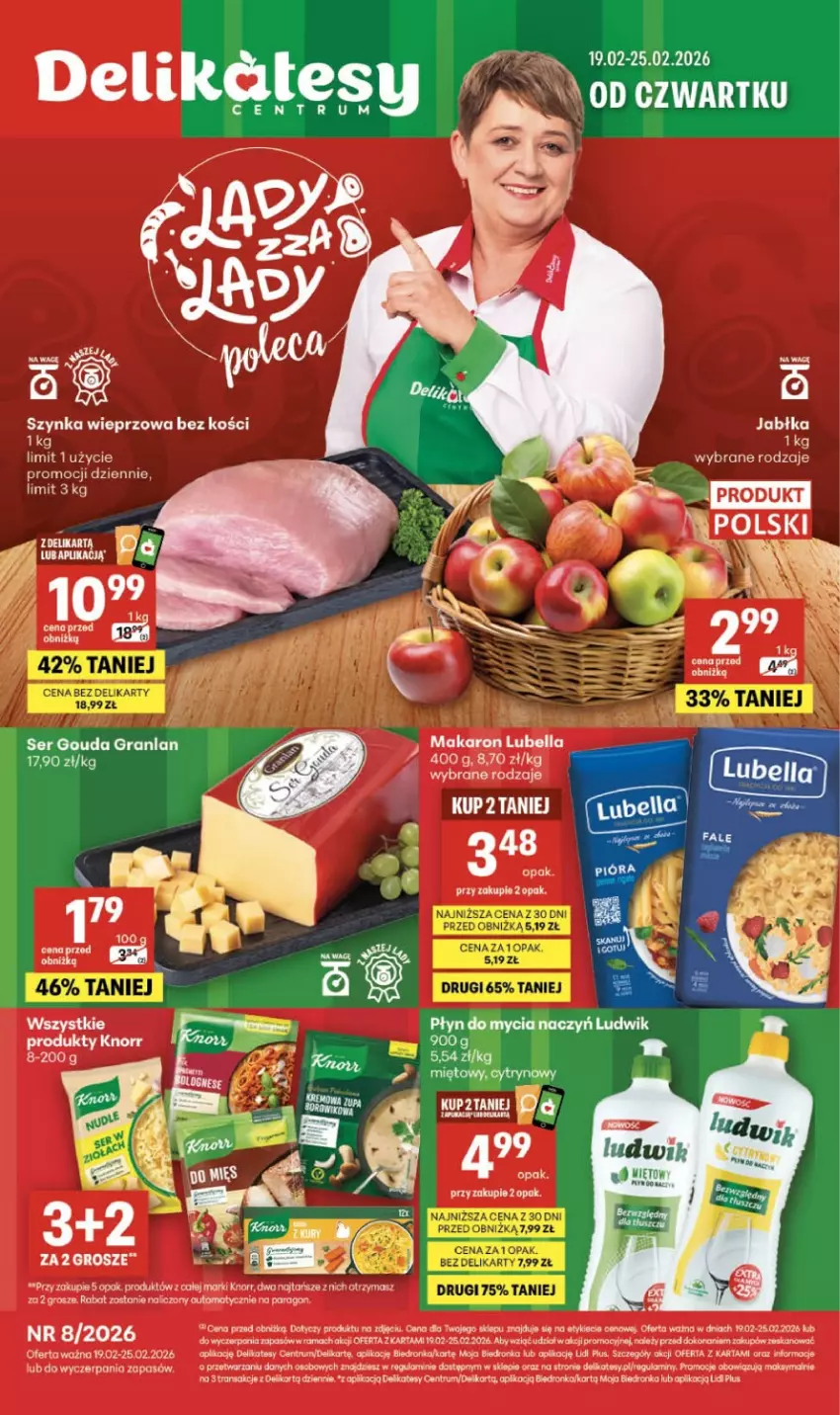 Gazetka promocyjna Delikatesy Centrum - Franczyza DC08 Czwartek - ważna 19.02 do 25.02.2026 - strona 1 - produkty: Bell, Bella, Do mycia naczyń, Fa, Gouda, Gra, Jabłka, Knorr, Koc, Lubella, Ludwik, Makaron, Płyn do mycia, Płyn do mycia naczyń, Rama, Rum, Ser, Szynka, Szynka wieprzowa, Tran, Wagi