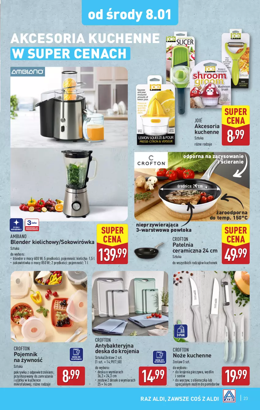 Gazetka promocyjna Aldi - Pełna oferta - ważna 07.01 do 11.01.2025 - strona 23 - produkty: Blender, Deska do krojenia, Fa, Noż, Patelnia, Patelnia ceramiczna, Piec, Pojemnik, Por, Ser, Sok