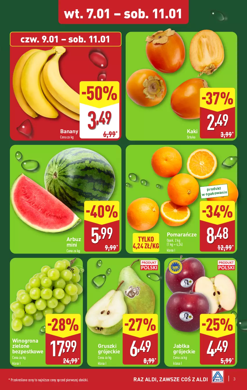 Gazetka promocyjna Aldi - Pełna oferta - ważna 07.01 do 11.01.2025 - strona 3 - produkty: Arbuz, Banany, Gruszki, Jabłka, Kaki, Pomarańcze, Wino, Winogrona