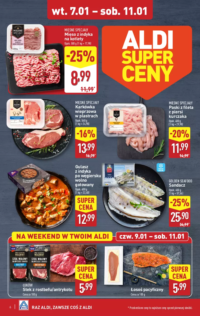 Gazetka promocyjna Aldi - Pełna oferta - ważna 07.01 do 11.01.2025 - strona 6 - produkty: Golden Seafood, Karkówka wieprzowa, Kotlet, Kurczak, Mięsne specjały, Mięso, Mięso z indyka, Rostbef, Sandacz, Stek