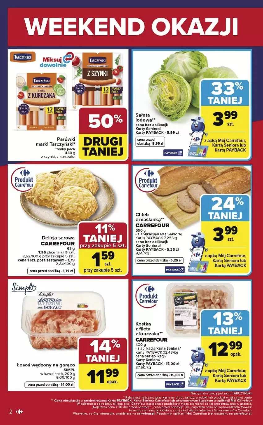 Gazetka promocyjna Carrefour - Gazetka Weekend okazji już od czwartku! - ważna 12.02 do 14.02.2026 - strona 2 - produkty: Chleb, Fa, Kurczak, Parówki, Por, Sałat, Sałata lodowa, Ser, Sos, Tarczyński