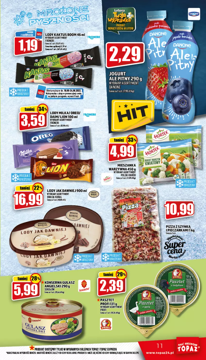 Gazetka promocyjna Topaz - Gazetka - ważna 18.08 do 24.08.2022 - strona 11 - produkty: Jogurt, Kaktus, Lion, Lody, Milka, Oreo, Pasztet, Piec, Pieczarka, Pizza, Ser, Sok, Top