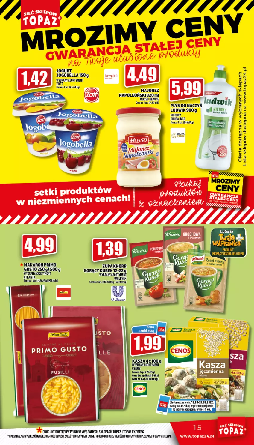 Gazetka promocyjna Topaz - Gazetka - ważna 18.08 do 24.08.2022 - strona 15 - produkty: Bell, Bella, Jogobella, Jogurt, Kasza, Knorr, Kubek, Ludwik, Majonez, Makaron, Top, Zupa