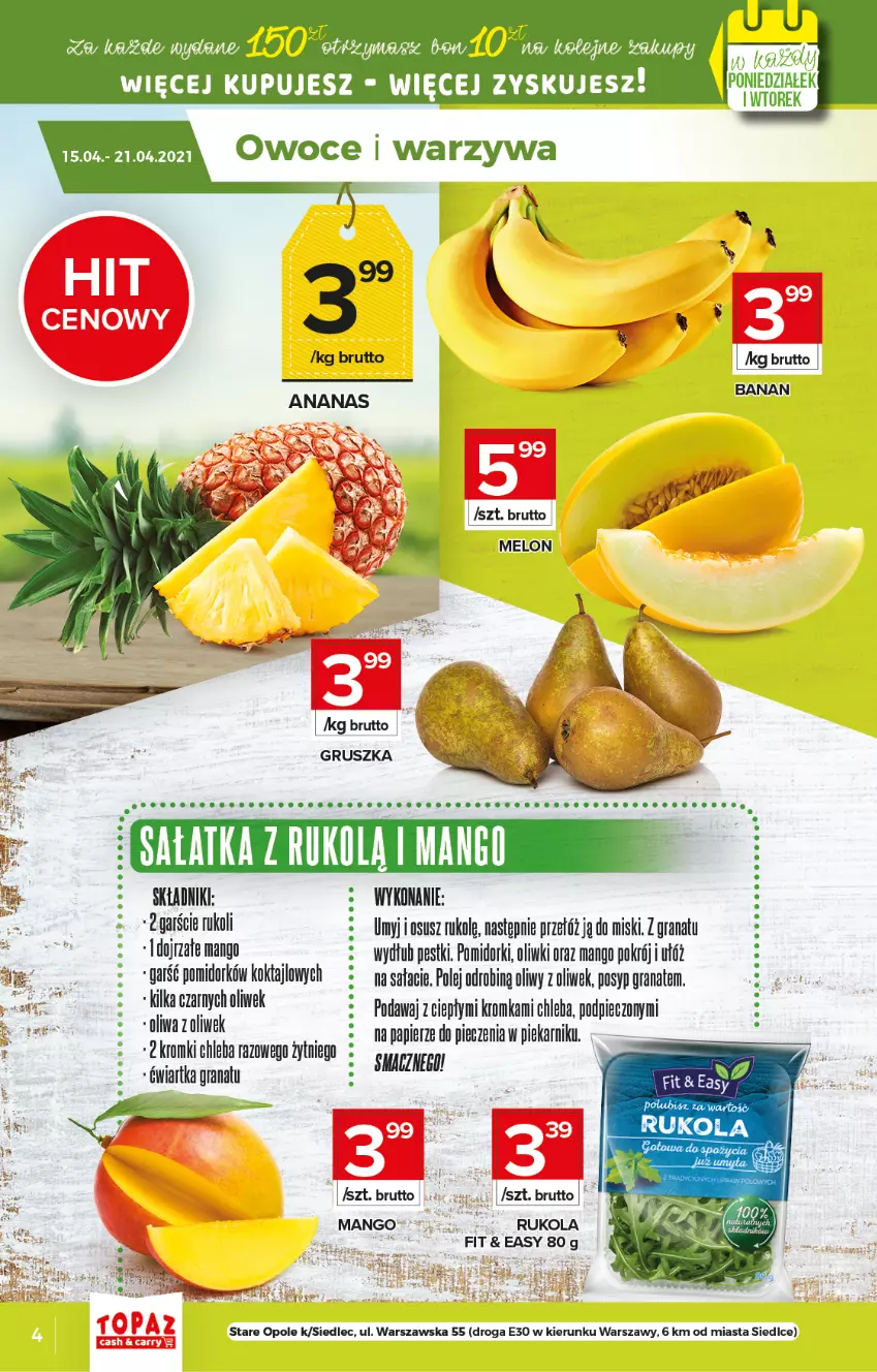 Gazetka promocyjna Topaz - Gazetka - ważna 15.04 do 21.04.2021 - strona 4 - produkty: Ananas, Atomic, Chleb, Gra, Granat, Mango, Melon, Oliwki, Owoce, Papier, Piec, Piekarnik, Pomidorki, Rukola, Warzywa, Yope