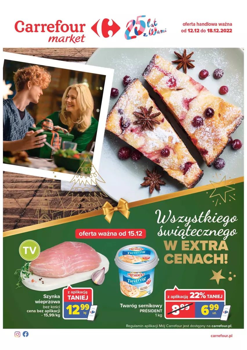 Gazetka promocyjna Carrefour - Gazetka Market - ważna 12.12 do 18.12.2022 - strona 1 - produkty: Ser, Twaróg