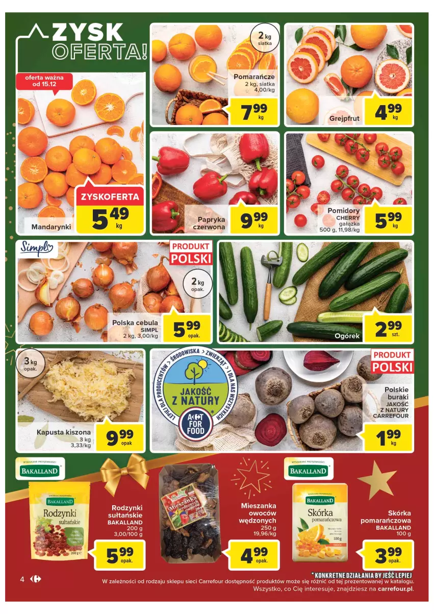 Gazetka promocyjna Carrefour - Gazetka Market - ważna 12.12 do 18.12.2022 - strona 4 - produkty: Bakalland, Buraki, Cebula, Mandarynki, Pomarańcze, Pomidory, Rodzynki, Siatka