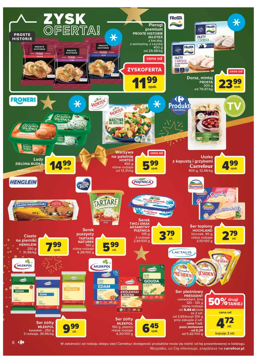 Gazetka promocyjna Carrefour - Gazetka Market - ważna 12.12 do 18.12.2022 - strona 8 - produkty: Dorsz, Frosta, Hochland, Lody, Mintaj, Piątnica, Piernik