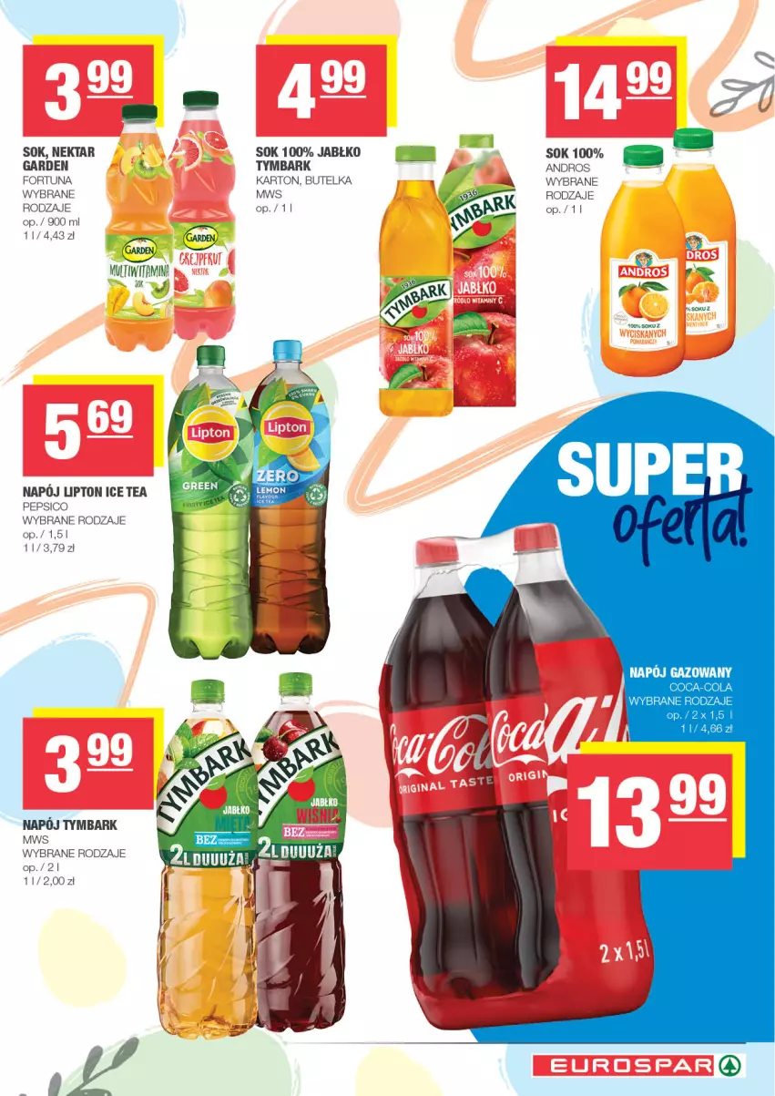 Gazetka promocyjna Spar - EuroSpar - ważna 06.04 do 16.04.2025 - strona 19 - produkty: Coca-Cola, Fortuna, Ice tea, Lipton, Napój, Napój gazowany, Nektar, Pepsi, Sok, Tymbark