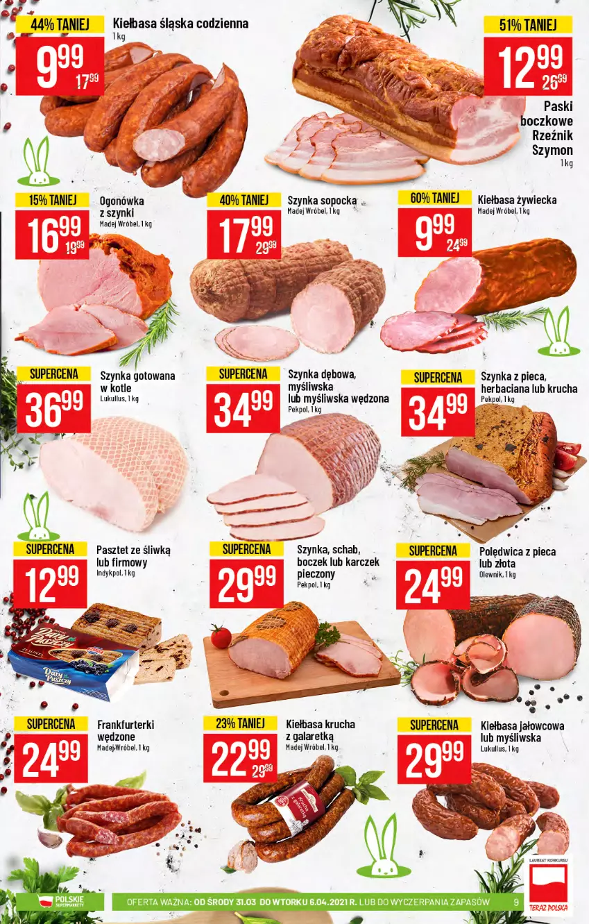 Gazetka promocyjna PoloMarket - Gazetka promocyjna  r - ważna 31.03 do 06.04.2021 - strona 9 - produkty: Boczek, Frankfurterki, Gala, Kiełbasa, Kiełbasa krucha, Madej Wróbel, Ogonówka, Olewnik, Pasztet, Pekpol, Piec, Polędwica, Szynka