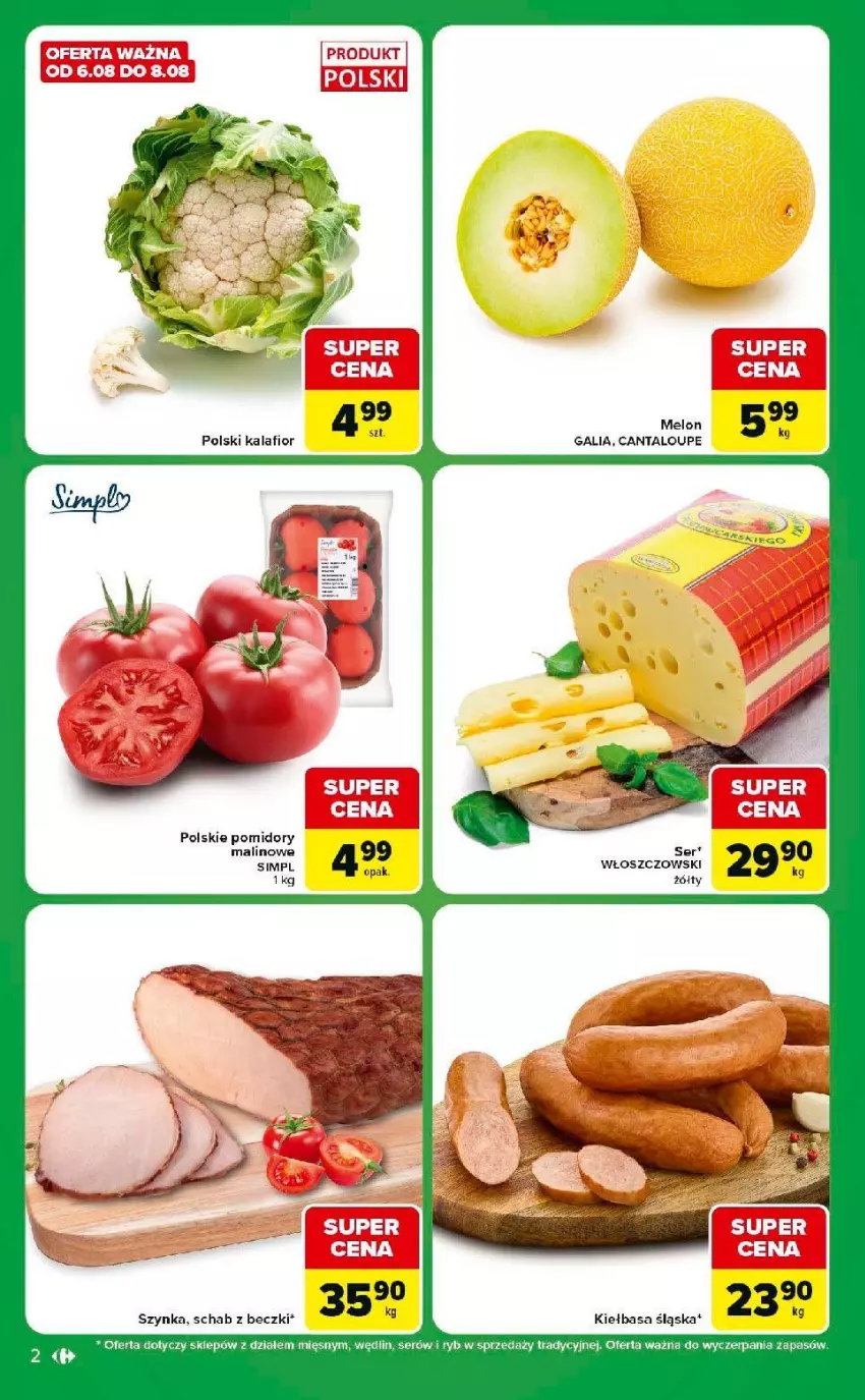 Gazetka promocyjna Carrefour - Gazetka Express w SUMIE ekspresowe zakupy - ważna 04.08 do 10.08.2026 - strona 2 - produkty: Kiełbasa, Kiełbasa śląska, Melon, Pomidory, Ser, Szynka, Włoszczowski