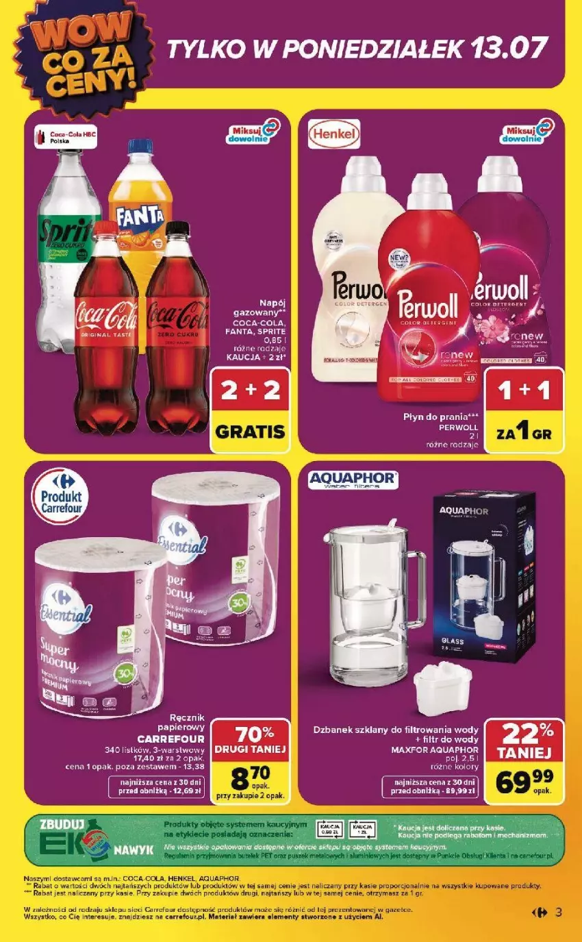 Gazetka promocyjna Carrefour - Gazetka WOW co za ceny! - ważna 13.07 do 18.07.2026 - strona 3 - produkty: Aquaphor, Coca-Cola, Dzbanek, Fa, Fanta, Gin, LG, Napój, Płyn do prania, Ręcznik