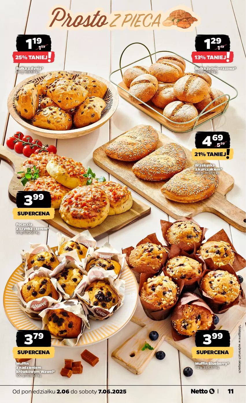 Gazetka promocyjna Netto - Od Poniedziałku - ważna 02.06 do 07.06.2025 - strona 11 - produkty: Bułka, Dynią, Focaccia, Kurczak, Ser, Wawel
