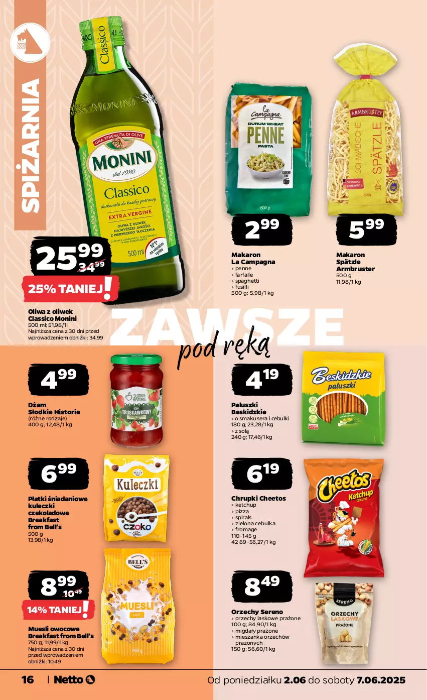 Gazetka promocyjna Netto - Od Poniedziałku - ważna 02.06 do 07.06.2025 - strona 16 - produkty: Bell, Beskidzki, Cheetos, Chrupki, Danio, Dżem, Fa, Ketchup, Makaron, Migdały, Monini, Oliwa, Oliwa z oliwek, Penne, Pizza, Rust, Ser, Spaghetti