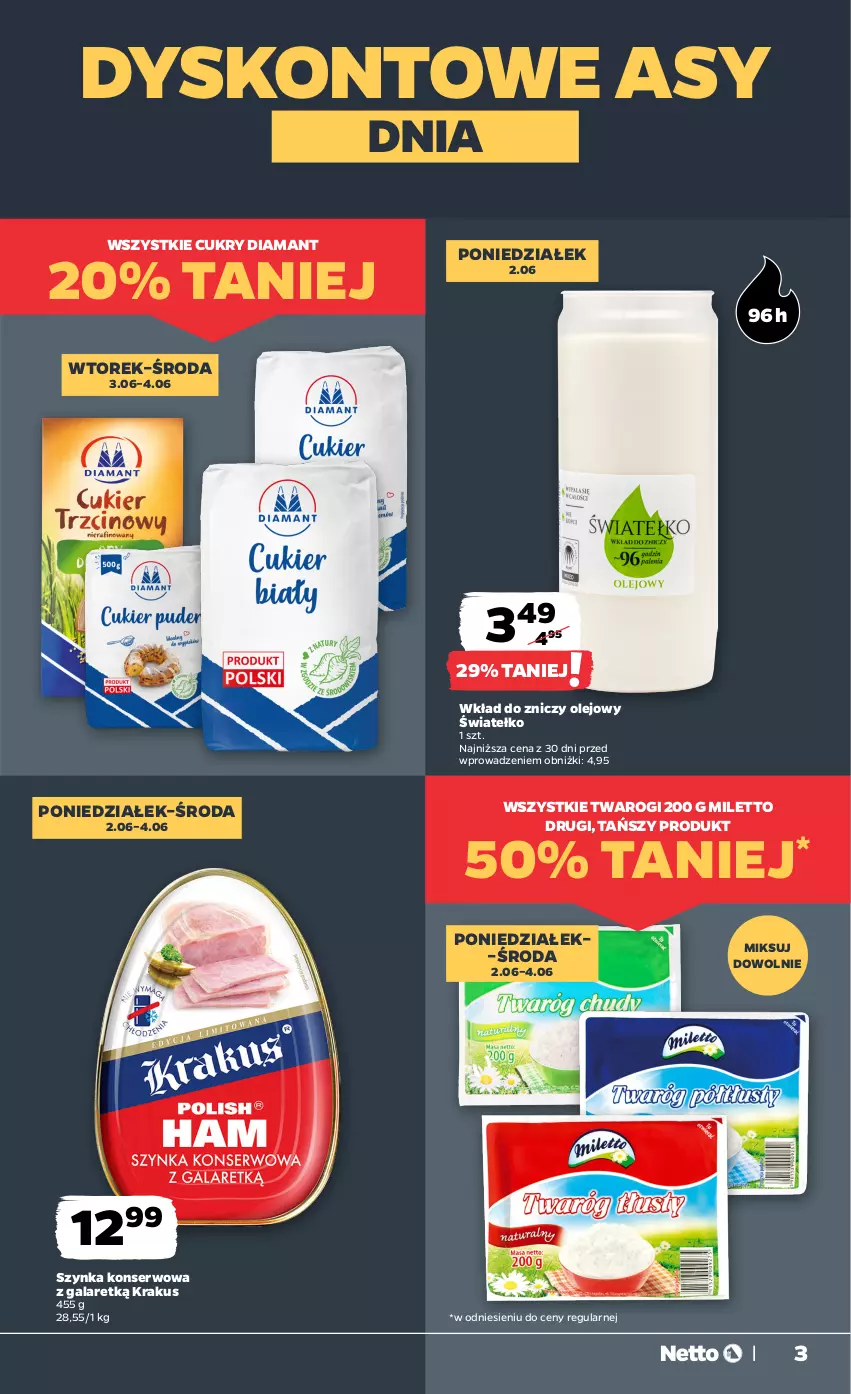 Gazetka promocyjna Netto - Od Poniedziałku - ważna 02.06 do 07.06.2025 - strona 3 - produkty: Diamant, Gala, Krakus, Olej, Ser, Szynka, Szynka konserwowa, Znicz