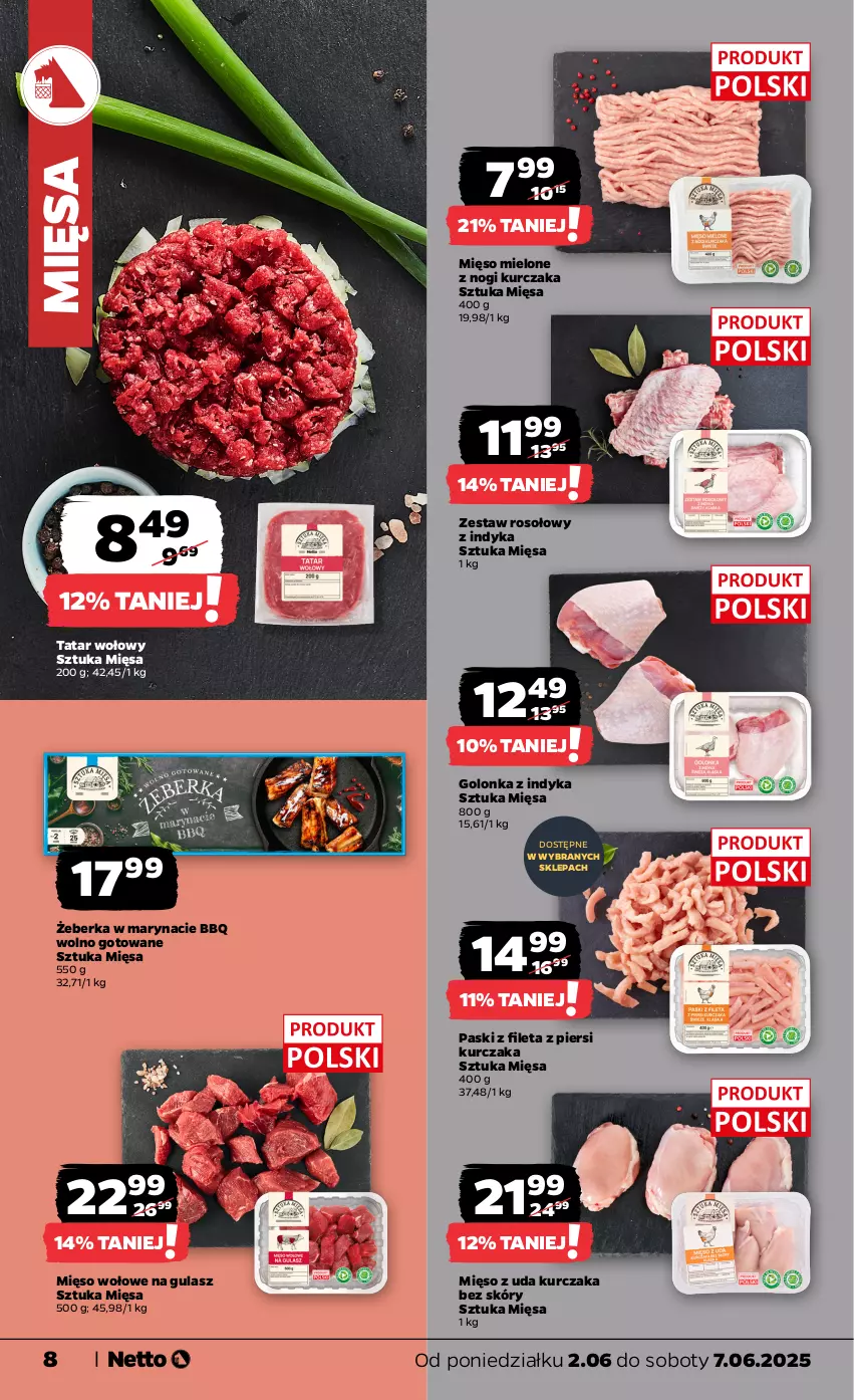 Gazetka promocyjna Netto - Od Poniedziałku - ważna 02.06 do 07.06.2025 - strona 8 - produkty: Golonka z indyka, Kurczak, Mięso, Mięso mielone, Mięso wołowe, Mięso z uda kurczaka, Tatar wołowy