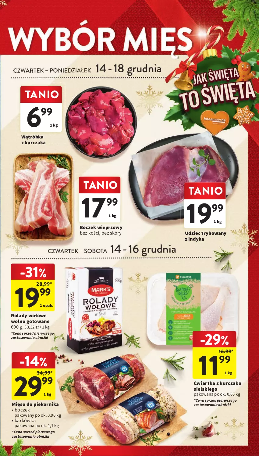 Gazetka promocyjna Intermarche - Gazetka Intermarche - ważna 07.12 do 13.12.2023 - strona 27 - produkty: Boczek, Boczek wieprzowy, Kurczak, Mięso, Piekarnik