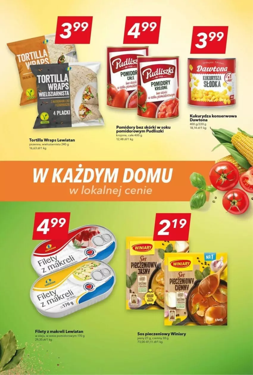 Gazetka promocyjna Lewiatan - ważna 23.11 do 29.11.2023 - strona 9 - produkty: Dawtona, Kukurydza, Kukurydza konserwowa, Olej, Pomidory, Pudliszki, Ser, Sok, Sos, Tortilla, Winiary