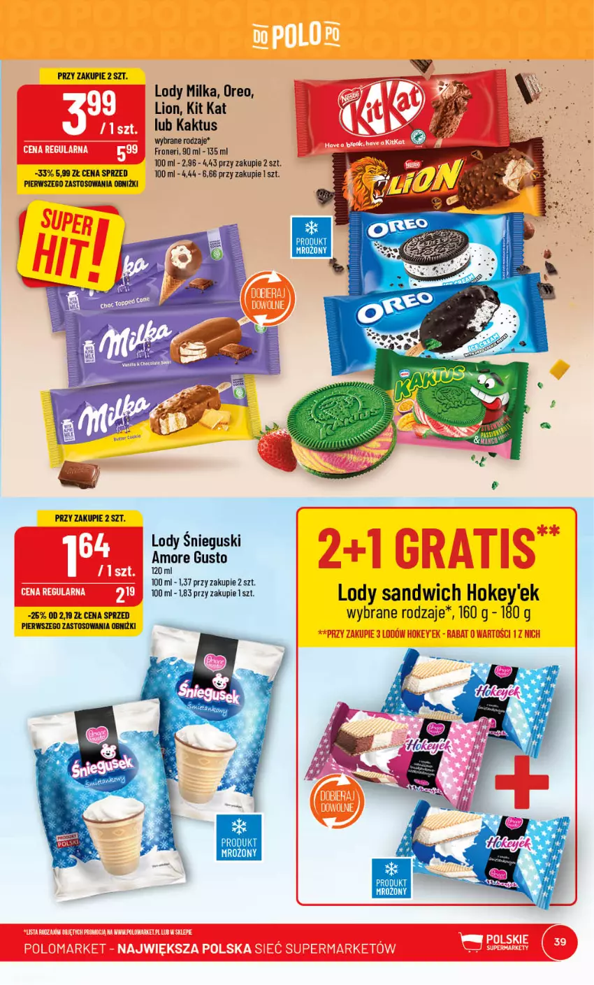 Gazetka promocyjna PoloMarket - Gazetka pomocyjna - ważna 28.06 do 04.07.2023 - strona 39 - produkty: Kaktus, Kit Kat, Lion, Lody, Milka, Oreo