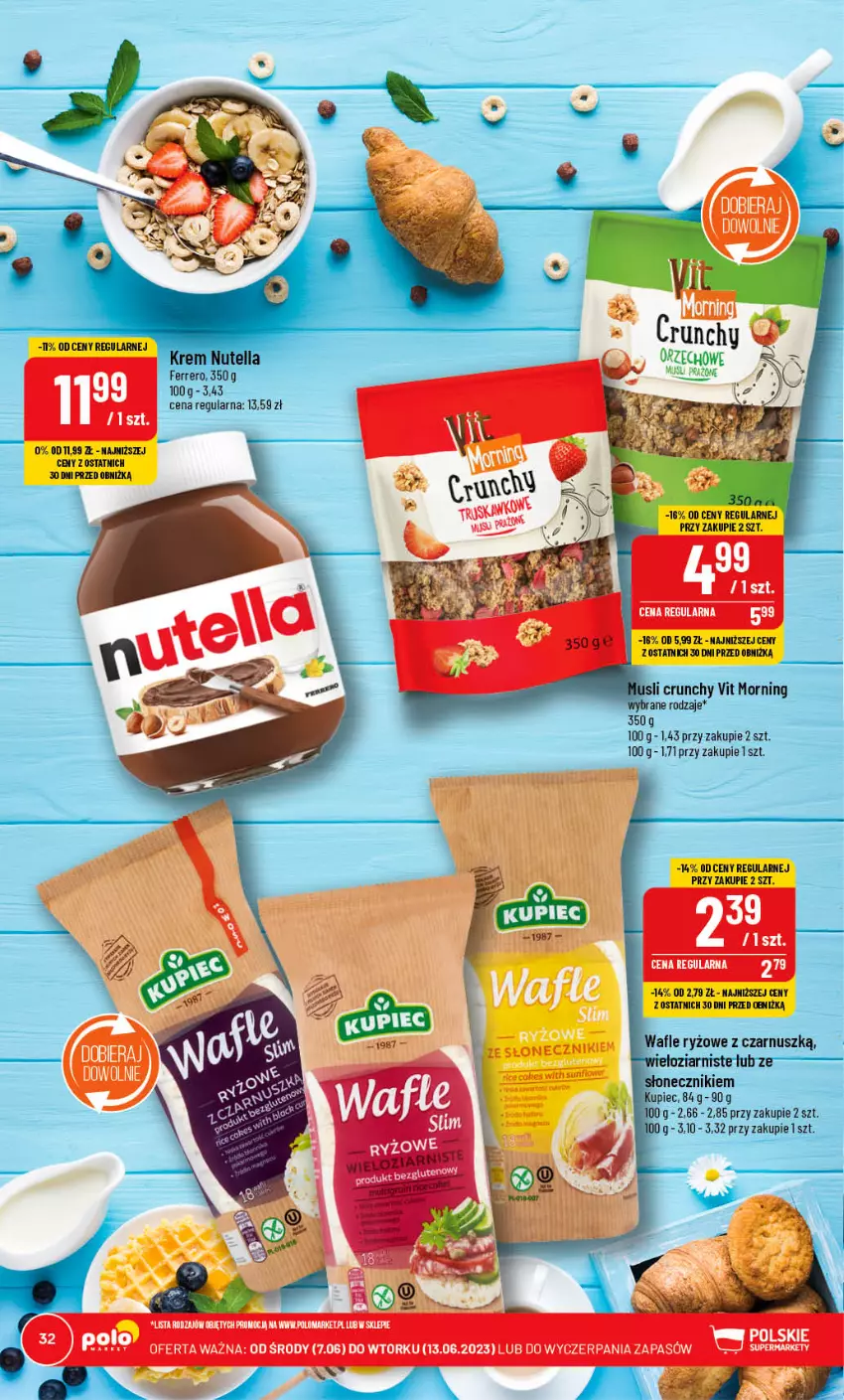 Gazetka promocyjna PoloMarket - Gazetka pomocyjna - ważna 07.06 do 13.06.2023 - strona 32 - produkty: Ferrero, Kupiec, Nutella, Piec, Ryż, Wafle