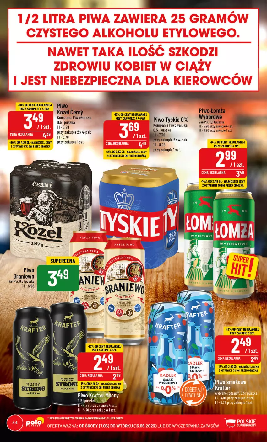 Gazetka promocyjna PoloMarket - Gazetka pomocyjna - ważna 07.06 do 13.06.2023 - strona 44 - produkty: Kozel, Piwo, Pur, Tyskie