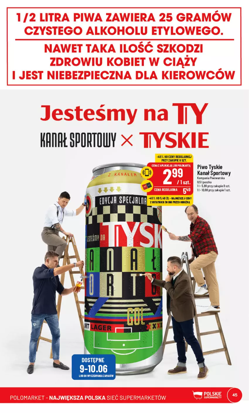 Gazetka promocyjna PoloMarket - Gazetka pomocyjna - ważna 07.06 do 13.06.2023 - strona 45 - produkty: Piwo, Por, Sport, Tyskie