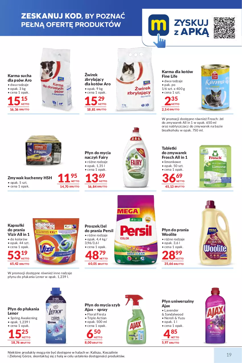 Gazetka promocyjna Makro - Mega oferty dla Twojego Sklepu - ważna 18.08 do 31.08.2026 - strona 19 - produkty: Ajax, Do mycia naczyń, Fa, Fairy, Flora, Frosch, Kapsułki do prania, Kosz, Lenor, Persil, Płyn do mycia, Płyn do mycia naczyń, Płyn do płukania, Płyn do prania, Szal, Tablet, Vizir, Woolite