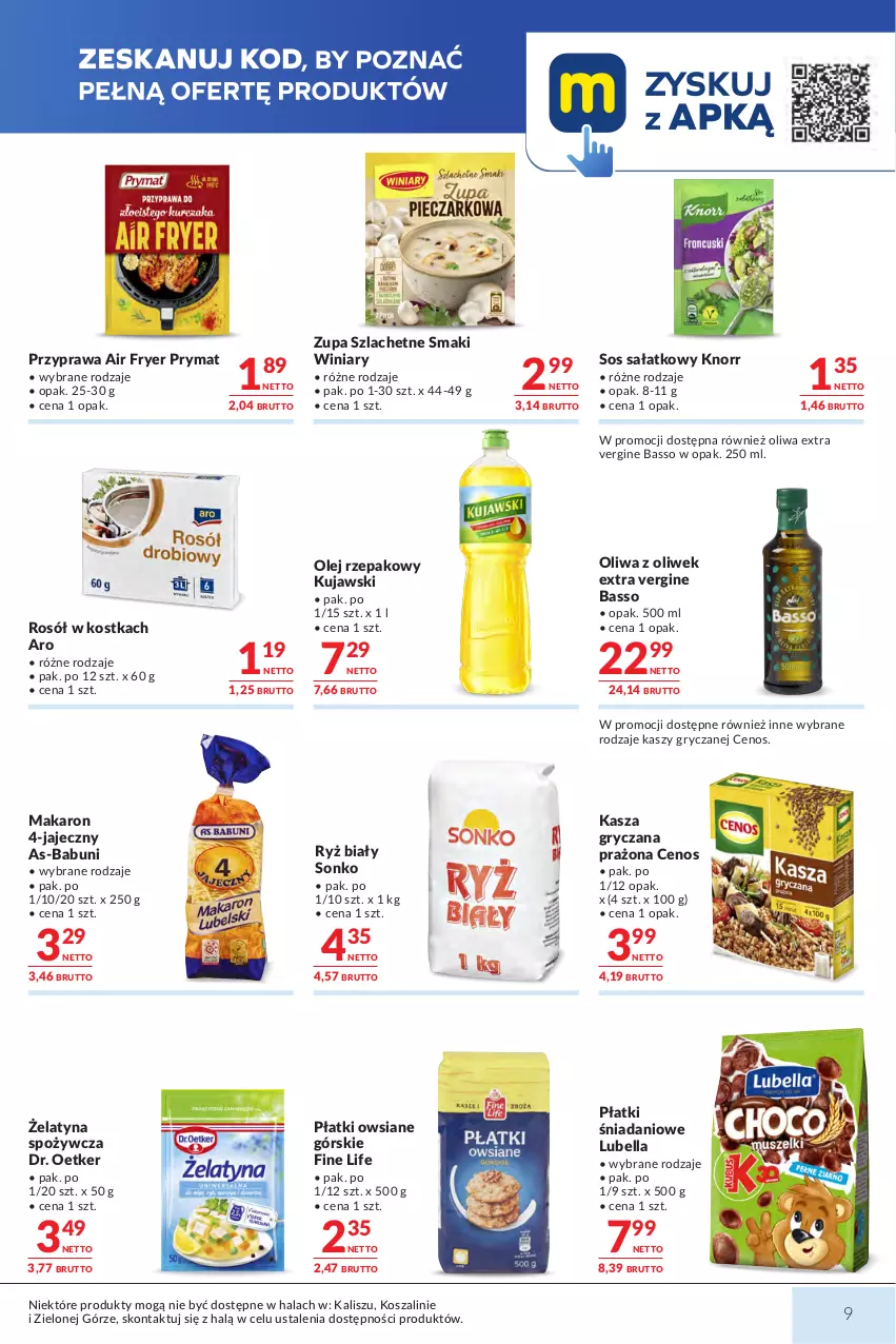 Gazetka promocyjna Makro - Mega oferty dla Twojego Sklepu - ważna 18.08 do 31.08.2026 - strona 9 - produkty: Babuni, Bell, Bella, Cenos, Danio, Dr. Oetker, Gin, Gry, Kasza, Kasza gryczana, Knorr, Kosz, Kujawski, Lubella, Makaron, Olej, Olej rzepakowy, Oliwa, Oliwa z oliwek, Płatki owsiane, Prymat, Rosół, Ryż, Ryż biały, Sałat, Sonko, Sos, Szal, Winiary, Zupa