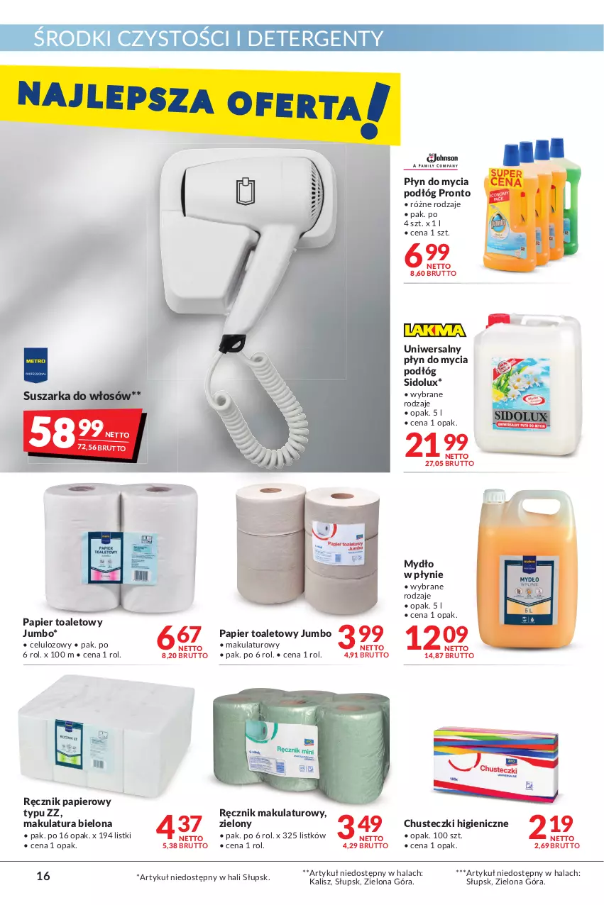 Gazetka promocyjna Makro - [Oferta promocyjna] Artykuły spożywcze i przemysłowe - ważna 31.05 do 13.06.2022 - strona 16 - produkty: Chusteczki, Mydło, Mydło w płynie, Papier, Papier toaletowy, Płyn do mycia, Płyn do mycia podłóg, Pronto, Ręcznik, Sidolux, Suszarka