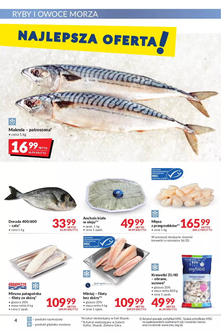 Gazetka promocyjna Makro - [Oferta promocyjna] Artykuły spożywcze i przemysłowe - ważna 31.05 do 13.06.2022 - strona 4 - produkty: Glazura, Krewetki, Lazur, Mięso, Mintaj, Miruna, Olej, Owoce, Owoce morza, Ryby i owoce morza, Tago