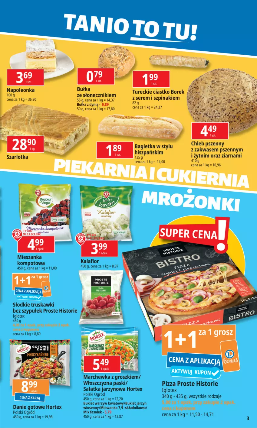 Gazetka promocyjna E Leclerc - ważna 12.11 do 18.11.2024 - strona 3 - produkty: Bagietka, Bukiet, Bukiet warzyw, Bułka, Chleb, Danie gotowe, Dynią, Fa, Hortex, Kalafior, Ogród, Pizza, Sałat, Sałatka, Ser, Szarlotka, Szpinak, Truskawki