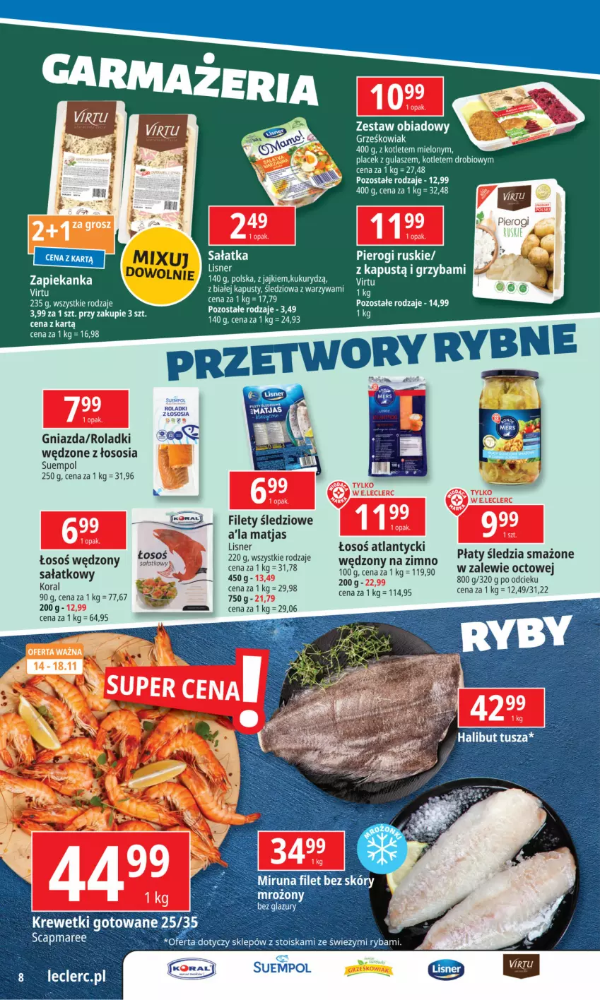 Gazetka promocyjna E Leclerc - ważna 12.11 do 18.11.2024 - strona 8 - produkty: Kapustą, Krewetki, Lisner, Matjas, Piec, Pierogi, Sałat, Sałatka, Sos, Suempol, Warzywa, Zapiekanka