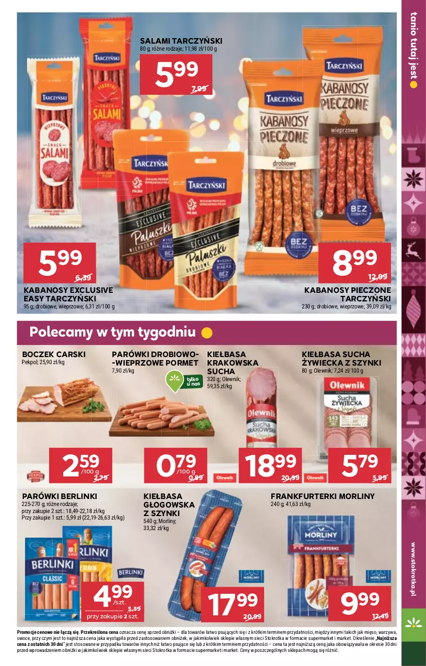 Gazetka promocyjna Stokrotka - Supermarket - ważna 04.12 do 10.12.2025 - strona 17 - produkty: Berlinki, Boczek, Cars, Frankfurterki, Kabanos, Kiełbasa, Kiełbasa głogowska, Mięso, Morliny, Olewnik, Owoce, Parówki, Pekpol, Piec, Por, Salami, Tarczyński, Warzywa