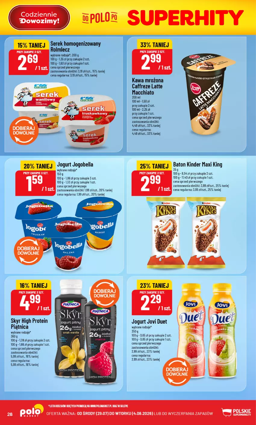 Gazetka promocyjna PoloMarket - Gazetka POLOmarket - ważna 29.07 do 04.08.2026 - strona 28 - produkty: Baton, Bell, Bella, Chia, EPEE, Jogobella, Jogurt, Kawa, Kinder, Piątnica, Rolmlecz, Ser, Serek, Serek homogenizowany