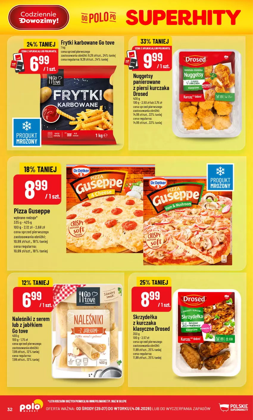 Gazetka promocyjna PoloMarket - Gazetka POLOmarket - ważna 29.07 do 04.08.2026 - strona 32 - produkty: Frytki, Kurczak, Naleśniki, Piec, Pizza, Ser, Skrzydełka z kurczaka
