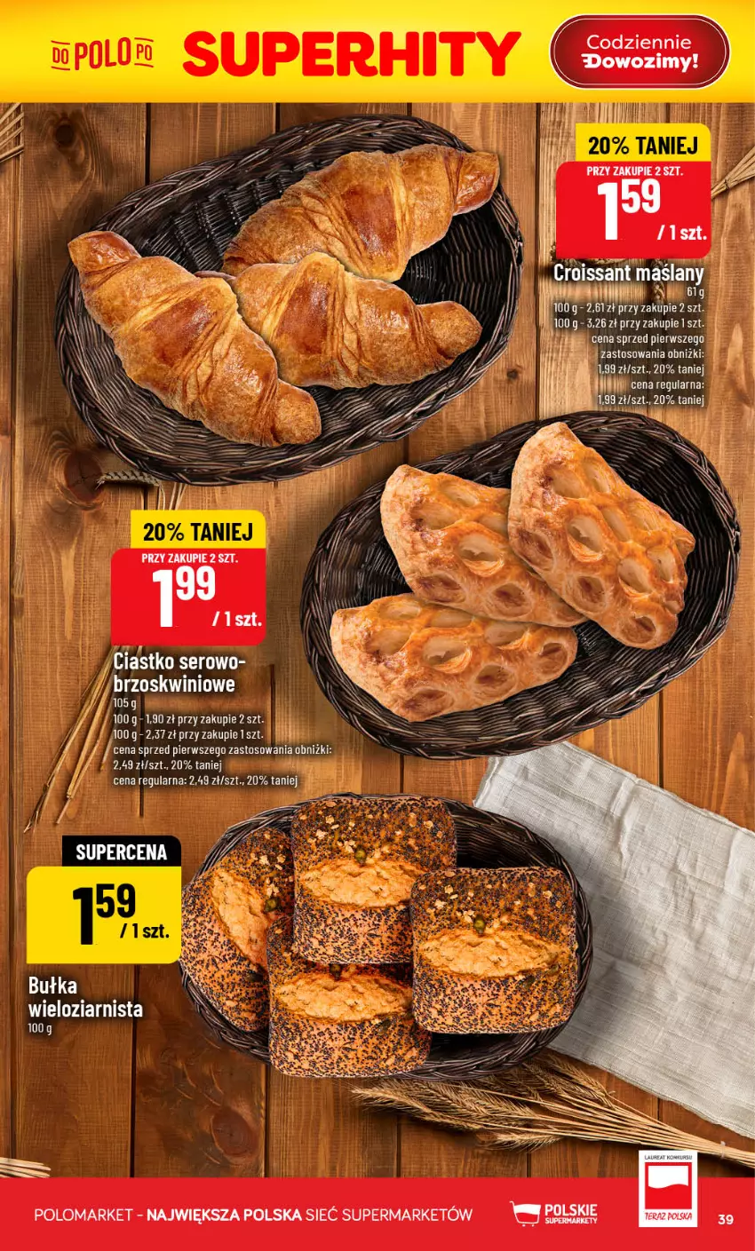 Gazetka promocyjna PoloMarket - Gazetka POLOmarket - ważna 29.07 do 04.08.2026 - strona 39 - produkty: Bułka, Bułka wieloziarnista, Croissant, Ser
