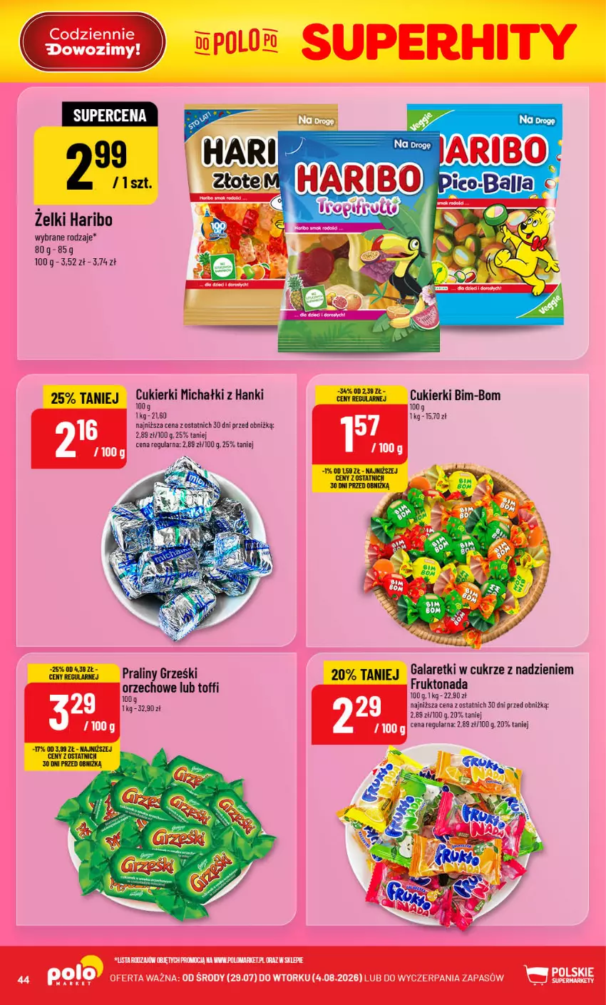 Gazetka promocyjna PoloMarket - Gazetka POLOmarket - ważna 29.07 do 04.08.2026 - strona 44 - produkty: Cukier, Cukierki, Gala, Galaretki, Grześki, Haribo, Michałki, Praliny