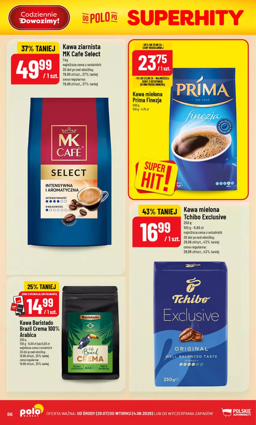 Gazetka promocyjna PoloMarket - Gazetka POLOmarket - ważna 29.07 do 04.08.2026 - strona 56 - produkty: BIC, Gin, Kawa, Kawa mielona, Kawa ziarnista, Prima, Tchibo