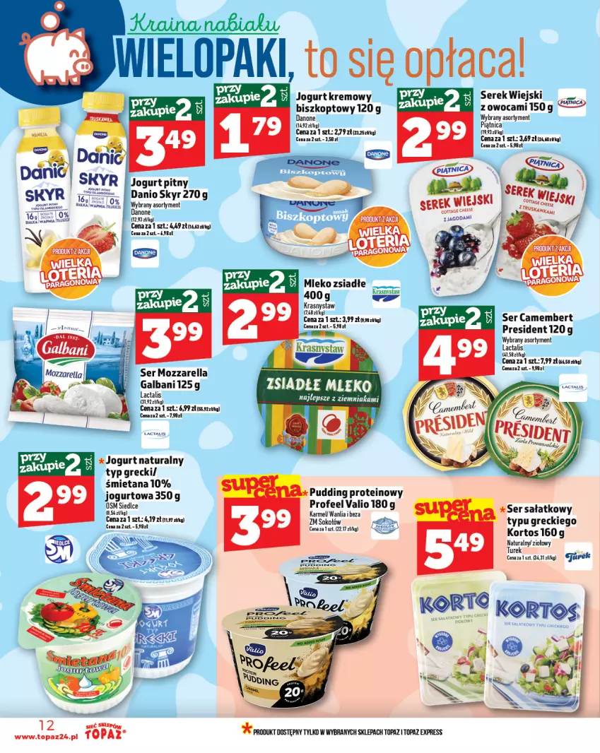 Gazetka promocyjna Topaz - Gazetka - ważna 21.08 do 27.08.2025 - strona 12 - produkty: Camembert, Danio, Danone, Galbani, Jogurt, Jogurt pitny, Mleko, Mleko zsiadłe, Mozzarella, Pudding, Sałat, Ser, Serek, Serek wiejski, Sok, Sokołów, Top