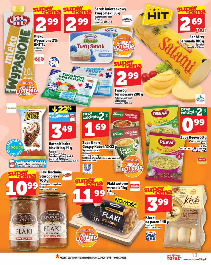 Gazetka promocyjna Topaz - Gazetka - ważna 21.08 do 27.08.2025 - strona 13 - produkty: Baton, Duda, Fa, Flaki, Flaki wołowe, Kinder, Knorr, Kosz, Kubek, Kuchnia, Mleko, Mlekovita, Ser, Serek, Top, Twój Smak, Vita C, Zupa